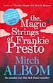 Télécharger le livre :  The Magic Strings of Frankie Presto