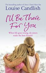 Télécharger le livre :  I'll Be There For You