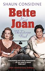 Télécharger le livre :  Bette And Joan: The Divine Feud