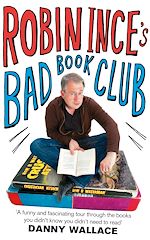 Download this eBook Robin Ince's Bad Book Club