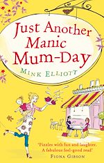 Download this eBook Just Another Manic Mum-Day