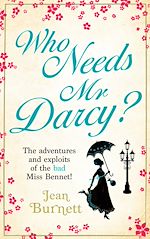 Download this eBook Who Needs Mr Darcy?