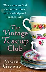 Télécharger le livre :  The Vintage Teacup Club
