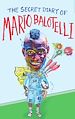 Télécharger le livre :  The Secret Diary of Mario Balotelli