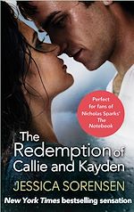 Télécharger le livre :  The Redemption of Callie and Kayden