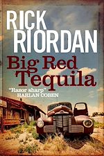Télécharger le livre :  Big Red Tequila