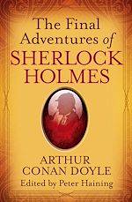 Télécharger le livre :  The Final Adventures of Sherlock Holmes