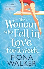 Télécharger le livre :  The Woman Who Fell in Love for a Week
