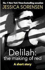 Télécharger le livre :  Delilah: The Making of Red