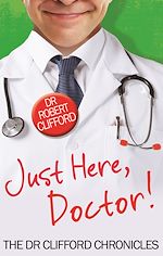 Télécharger le livre :  Just Here, Doctor