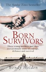 Télécharger le livre :  Born Survivors