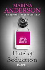 Télécharger le livre :  Hotel of Seduction: Part 1