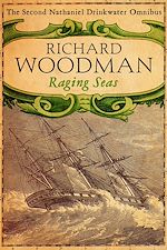 Télécharger le livre :  Raging Seas: Nathaniel Drinkwater Omnibus 2