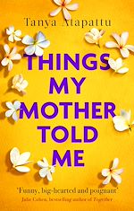 Télécharger le livre :  Things My Mother Told Me