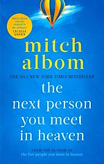Télécharger le livre :  The Next Person You Meet in Heaven
