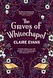 Télécharger le livre :  The Graves of Whitechapel