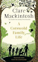 Télécharger le livre :  A Cotswold Family Life