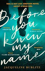 Télécharger le livre :  Before You Knew My Name