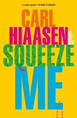 Télécharger le livre :  Squeeze Me