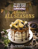 Télécharger le livre :  The Great British Bake Off: A Bake for all Seasons