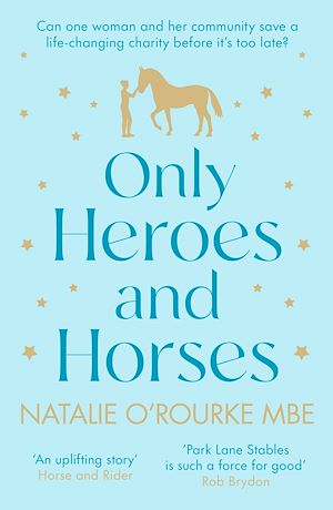 Download the eBook: Only Heroes and Horses