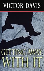 Télécharger le livre :  Getting Away With It