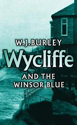 Télécharger le livre :  Wycliffe and the Winsor Blue