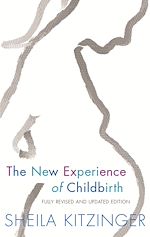 Télécharger le livre :  The New Experience of Childbirth