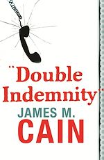 Télécharger le livre :  Double Indemnity