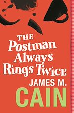 Télécharger le livre :  The Postman Always Rings Twice