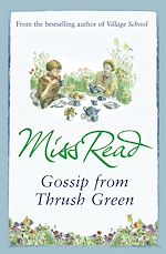 Télécharger le livre :  Gossip from Thrush Green