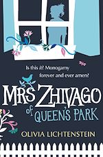 Télécharger le livre :  Mrs Zhivago of Queen's Park