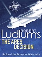 Télécharger le livre :  Robert Ludlum's The Ares Decision
