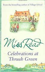 Télécharger le livre :  Celebrations at Thrush Green