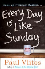 Télécharger le livre :  Every Day Is Like Sunday