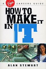 Télécharger le livre :  How To Make It In IT