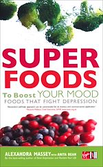 Download this eBook Superfoods to Boost Your Mood