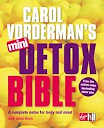 Download this eBook Carol Vorderman's Mini Detox Bible