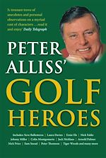 Télécharger le livre :  Peter Alliss' Golf Heroes