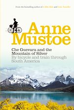 Download this eBook Che Guevara and the Mountain of Silver