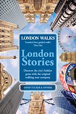 Télécharger le livre :  London Walks: London Stories
