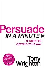 Télécharger le livre :  Persuade in a Minute