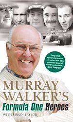 Télécharger le livre :  Murray Walker's Formula One Heroes