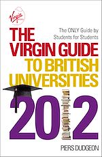 Download this eBook The Virgin Guide to British Universities 2012