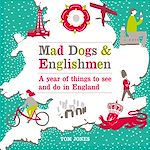 Télécharger le livre :  Mad Dogs and Englishmen