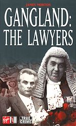 Télécharger le livre :  Gangland: The Lawyers