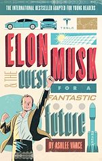Download this eBook Elon Musk Young Readers' Edition