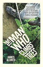 Download this eBook The Man Who Climbs Trees