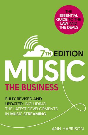 Téléchargez le livre :  Music: The Business (7th edition)