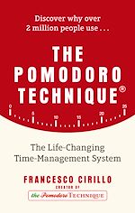 Télécharger le livre :  The Pomodoro Technique